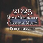 2025 Most Memorable Classical Music Performances in Knoxville – Arts Knoxville