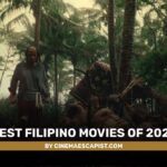 The 11 Best Filipino Movies of 2025