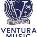 Ventura Music Festival Celebrates 30th Anniversary With Largest Season in Its History