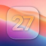 iOS 27: Here are seven new features rumored to be coming