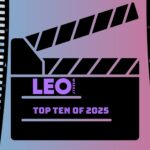 Top Ten Of 2025: LEO Weekly Film Critic Daniel Cruse’s Favorite Movies Of The Year – LEO Weekly