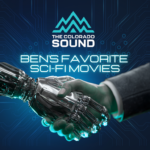 Ben’s favorite sci-fi movies | The Colorado Sound