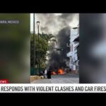 Violence erupts across Mexico after killing of cartel leader “El Mencho”