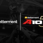 Atlantic 10 Conference Names Betterment Exclusive Financial Wellness Partner and Entitlement Partner For A-10 Basketball Championships & 50th Anniversary Celebrations