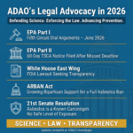 ADAO’s Legal Advocacy in 2026: Defending Science, Enforcing the Law, and Advancing Prevention – ADAO