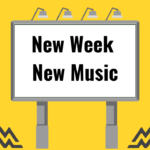New Music Monday: Feb. 16, 2026