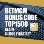 BetMGM Bonus Code TOP1500: Get $1,500 NBA Bonus for Cavaliers-Thunder, Any NBA Game