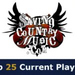 New Adds to Saving Country Music’s Top 25 Current Playlist (#173)