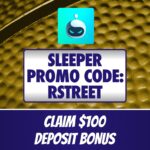 Sleeper Promo Code RSTREET: Get $100 Bonus for MLB, Elite Eight, NBA Picks