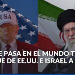 Nuevo capítulo de guerra en Medio Oriente: análisis del ataque de Estados Unidos a Irán