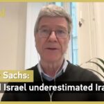 Jeffrey Sachs: US and Israel underestimated Iran