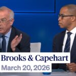 Brooks and Capehart on Trump struggling to contain economic fallout of Iran war