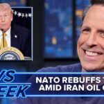 NATO Countries Refuse Trump’s Plea; Iran Oil Crisis Continues: Late Night News of the Week