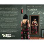 A Biased Postscript of Stories We Wear