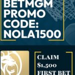 BetMGM Promo Code NOLA1500: Get $1,500 Bet for NBA Wednesday | Sports Betting
