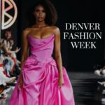 Denver Fashion Week Model Workshop: A Launchpad for New Talent — Limited Spots Left