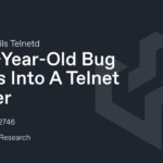A 32-Year-Old Bug Walks Into A Telnet Server (GNU inetutils Telnetd CVE-2026-32746 Pre-Auth RCE)