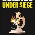 The Anti-Science Campaign Nakedly Exposed