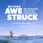 The science behind awe, tested at Lake Tahoe