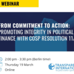 From Commitment to Action: Promoting Integrity in Political Finance with CoSP Resolution 11/7
