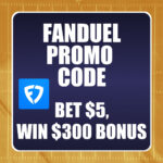FanDuel Arkansas Promo Code: Bet $5, Get $300 Bonus for Any NBA Game