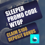 Sleeper Promo Code WTOP: Get $100 Bonus for NBA Picks (March 11)