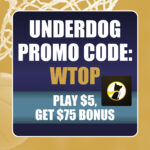 Underdog Promo Code WTOP: Play $5, Get $75 Offer For UNC-Duke, NBA Picks