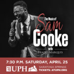 The Music of Sam Cooke – a Change is Gonna Come Starring Bradd Marquis and the Magnificent
