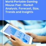 Portable Gaming Mouse Pad Market in the World | Report – IndexBox