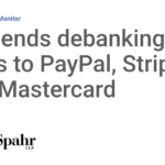 FTC sends debanking letters to PayPal, Stripe, Visa, Mastercard