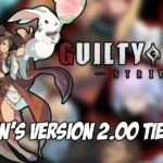 Guilty Gear Strive competitor releases day 1 tier list after the version 2.00 patch
