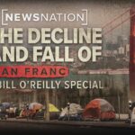 The Decline and Fall of San Francisco: A Bill O’Reilly Special | On Balance