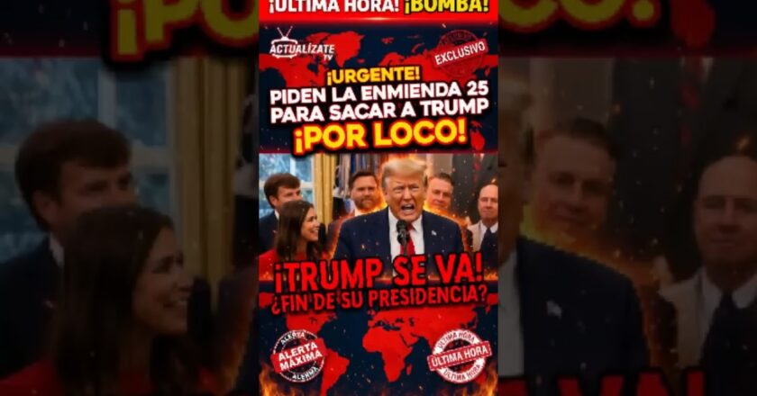 ¡LE DICEN LOCO! Piden destituir a Trump con la Enmienda 25 😱