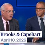Brooks and Capehart on Trump’s mental acuity and unpredictability