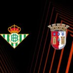 PREVIEW | Real Betis vs SC Braga – team news, lineups, predictions
