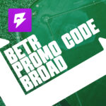 Betr Promo Code BROAD: Claim $200 Masters, NBA No-Sweat Entries