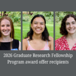 Geography Graduate Students Receive National Science Foundation Award Offers for the 2026 Graduate Research Fellowship Program | Geography