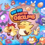 Go! Go! Mister Chickums review