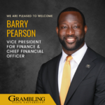 Grambling State University Appoints Barry Pearson as Vice President for Finance & Chief Financial Officer – Grambling State News