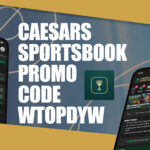 Caesars Sportsbook Promo Code WTOPDYW: Get Double Winnings for Easter MLB, NBA Games