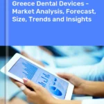 Dental Devices Market in Greece | Report – IndexBox